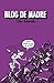 Blog de madre (Spanish Edition)