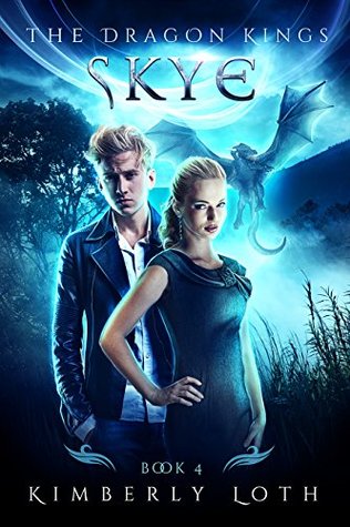 Skye (The Dragon Kings Chronicles #4)
