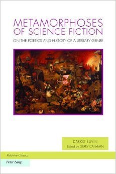 Metamorphoses of Science Fiction: On the Poetics and History of a Literary Genre