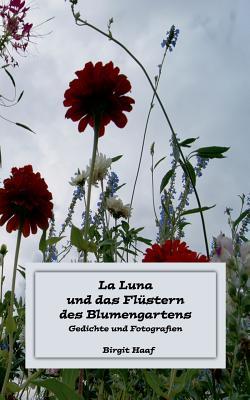 La Luna Und Das Flustern Des Blumengartens (German Edition)