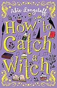 How to Catch a Witch