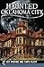 Haunted Oklahoma City (Haunted America)