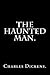 The Haunted Man by Charles Dickens.