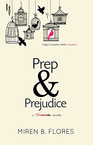 Prep and Prejudice (Kindle Edition)