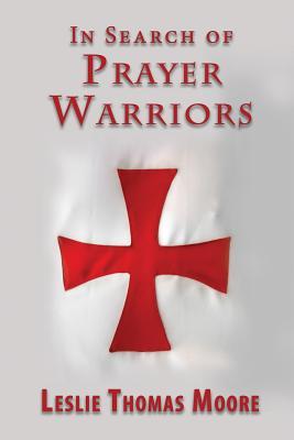 In Search of Prayer Warriors
