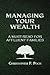 Managing Your Wealth by Christopher F Poch