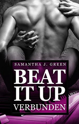 Beat it up - verbunden (Beat it up, #3)