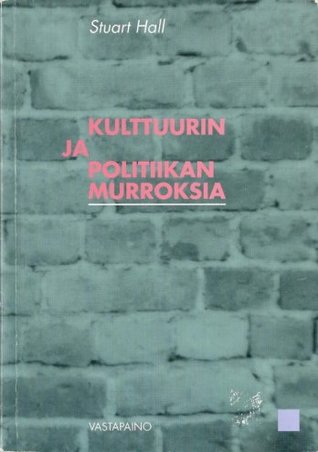 Kulttuurin ja politiikan murroksia