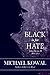 Black is for Hate (John Devin, PI Book 2)