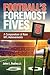 Footballs Foremost Fives