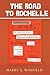 The Road to Rochelle