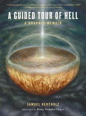 A Guided Tour of Hell: A Graphic Memoir (Hardcover)