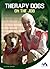 Therapy Dogs on the Job