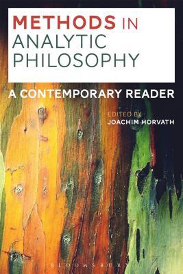 Methods in Analytic Philosophy: A Contemporary Reader (Hardcover)