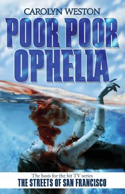Poor Poor Ophelia (Krug and Kellog, #1)