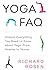Yoga FAQ: Almost Everything...