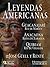 Leyendas Americanas (Spanish Edition)