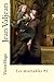 Jean Valjean: Les misérables #5 (French Edition)