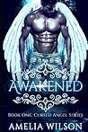 Awakened (Cursed Angel, #1)