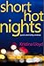 Short Hot Nights: quick and kinky erotica
