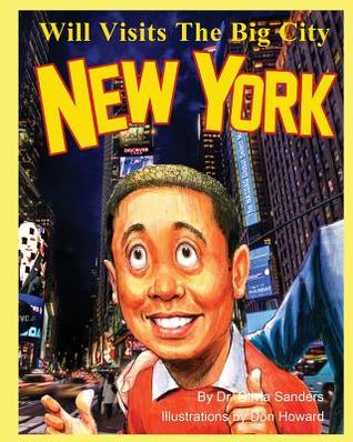 Will Visits The Big City: New York (Dr. Libby Presents: Will & Friends)