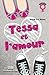 Tessa Et L'Amour