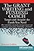 The Grant Writing and Funding Coach: Target and Acquire the Funds You Need (Reference Series)