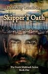 Skipper's Oath by P. Wesley Lundburg