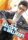 Welcome to the Ballroom, Vol. 2 by Tomo Takeuchi