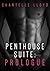 Penthouse Suite: Prologue