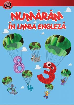 Numaram in limba engleza (Romanian Edition)