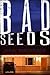 Bad Seeds (Jade de Jong, #5)