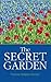 The Secret Garden by Frances Hodgson Burnett