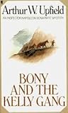 Bony and the Kelly Gang (Inspector Napoleon Bonaparte #25)