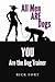 All Men ARE Dogs: YOU Are the Dog Trainer