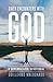 Daily Encounters with God by Guillermo Maldonado