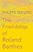 The Friendship of Roland Ba...