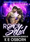 Rock Solid (The Next Generation Series, #1)
