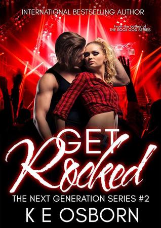Get Rocked (The Next Generation Series, #2)