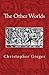 The Other Worlds