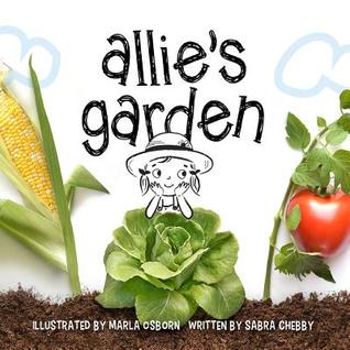 Allie's Garden (Board Book)