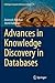 Advances in Knowledge Discovery in Databases (Intelligent Systems Reference Library, 79)