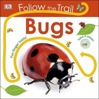 Bugs (Follow the Trail)