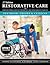 Restorative Care Textbook for Restorative Nursing Assistant RNA & Restorative Aide: Theory & Clinical Approach