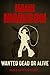 Wanted Dead or Alive