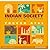 Indian Society by Yogesh Atal