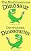 The Most Ferocious Dinosaur...