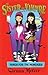 Fangs for the Memories (My Sister the Vampire #18)