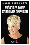 Mémoires d'une gardienne de prison (French Edition)