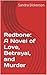 Redbone: A Novel of Love, Betrayal, and Murder